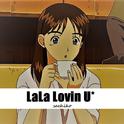La La Lovin U*专辑