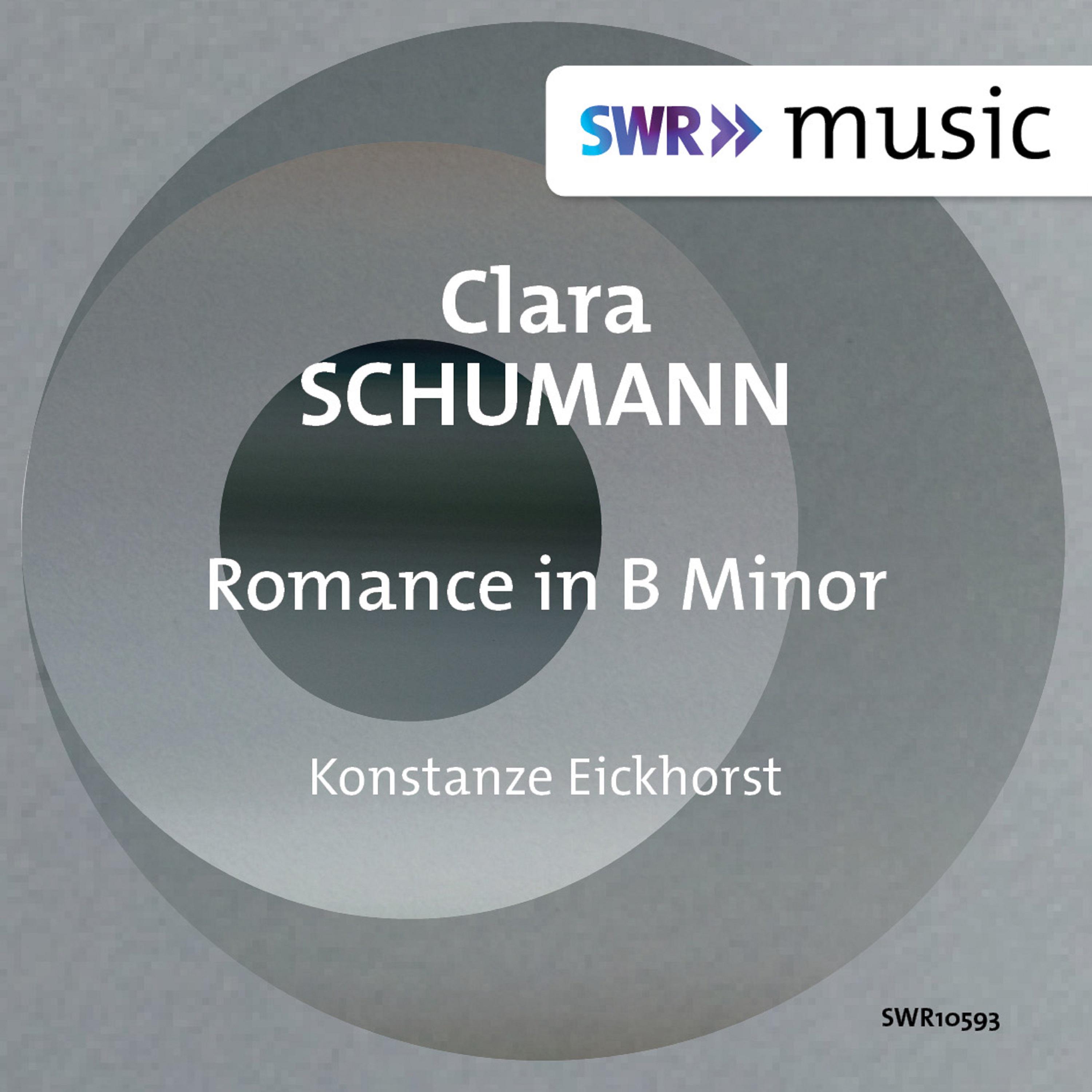 SCHUMANN, C.: Romance in B Minor (Eickhorst)