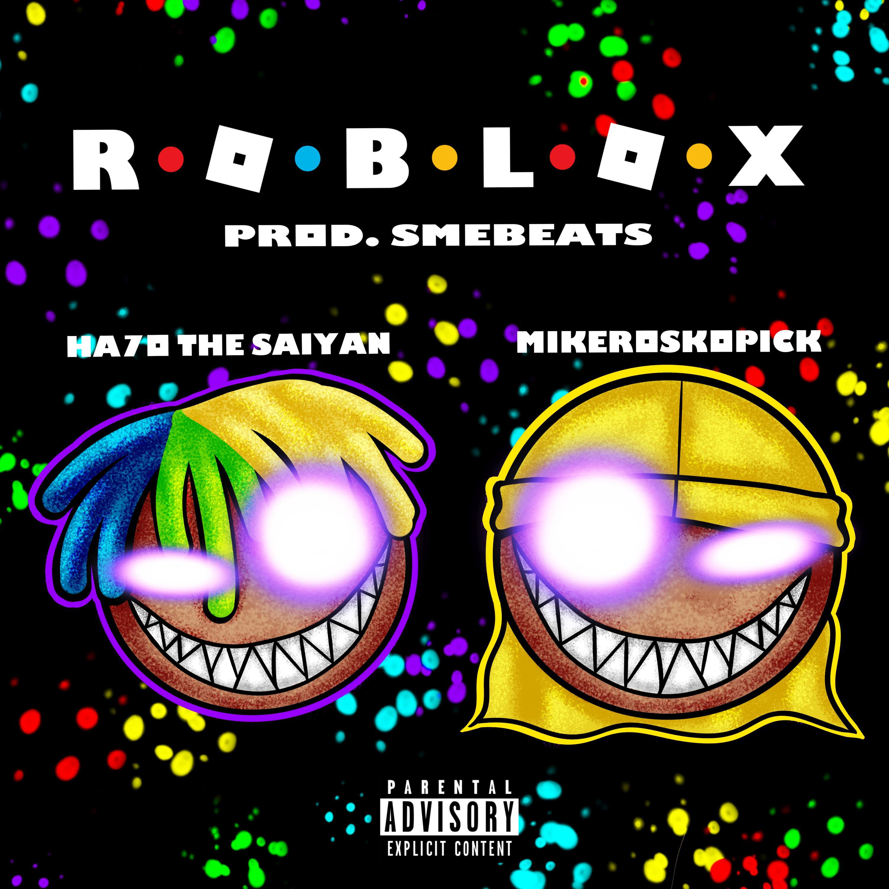 Ha7o The Saiyan - ROBLOX (feat. Mikeroskopick)