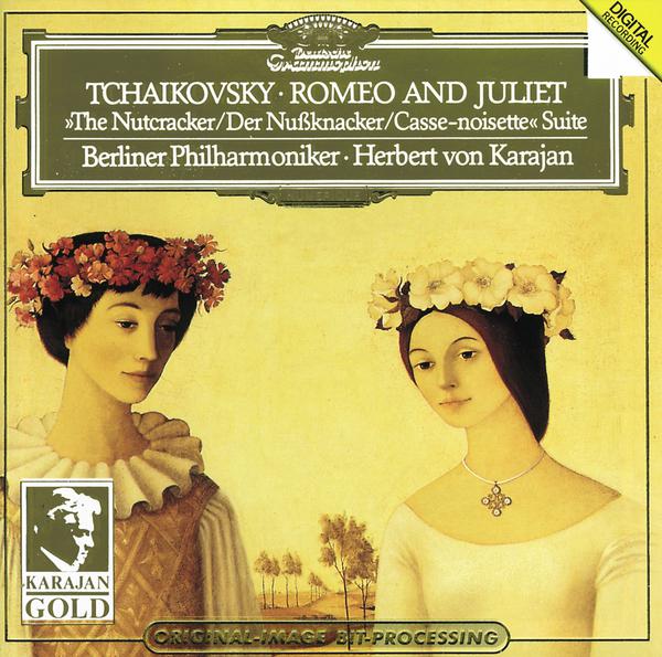 Tchaikovsky: Romeo and Juliet (Fantasy Overture After Shakespeare); The Nutcracker, Op. 71a (Suite F专辑