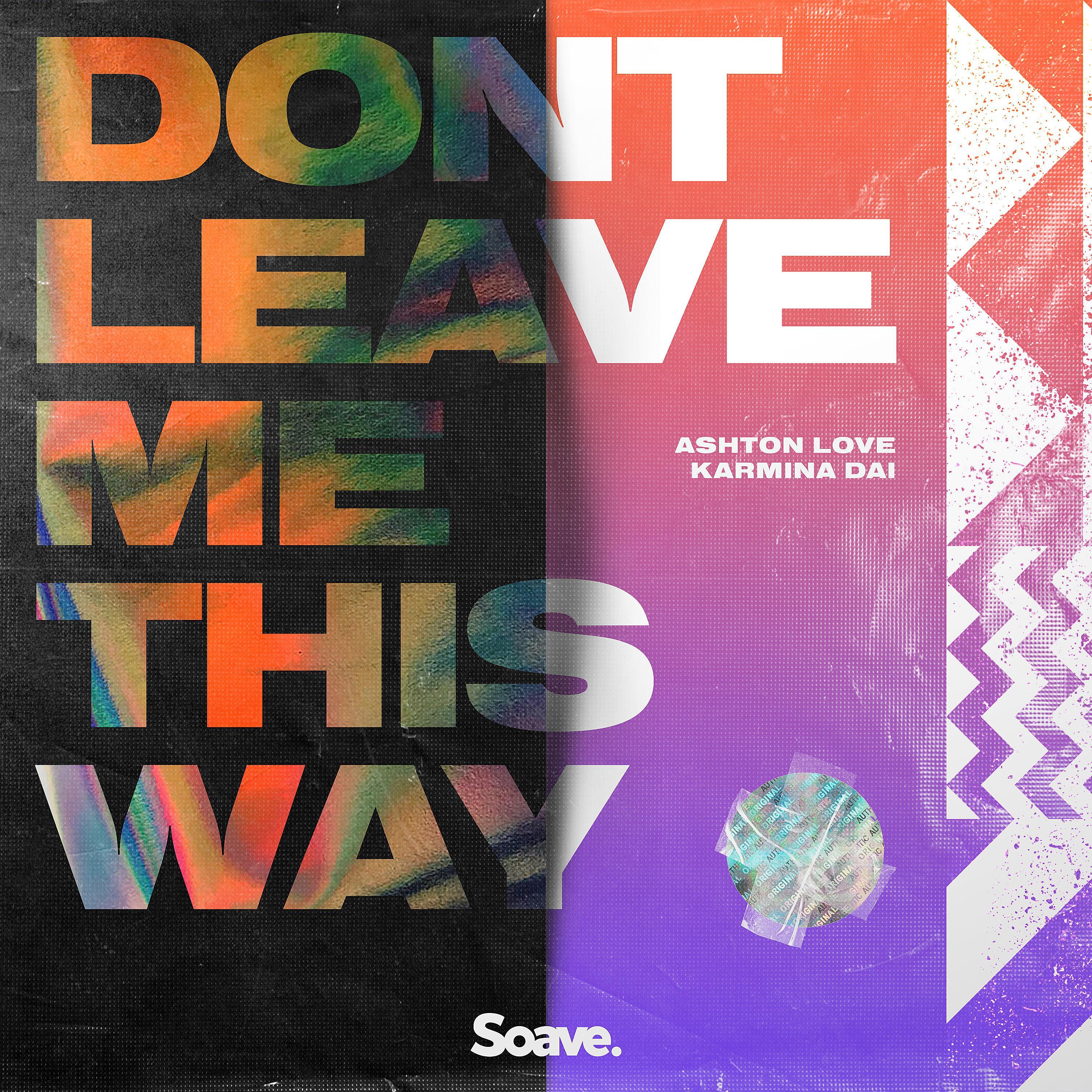 Don't Leave Me This Way