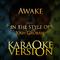 Awake (In the Style of Josh Groban) [Karaoke Version] - Single专辑