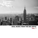 Soul Music from the Big Apple, Vol. 1专辑