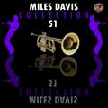 Miles Davis Collection, Vol. 51