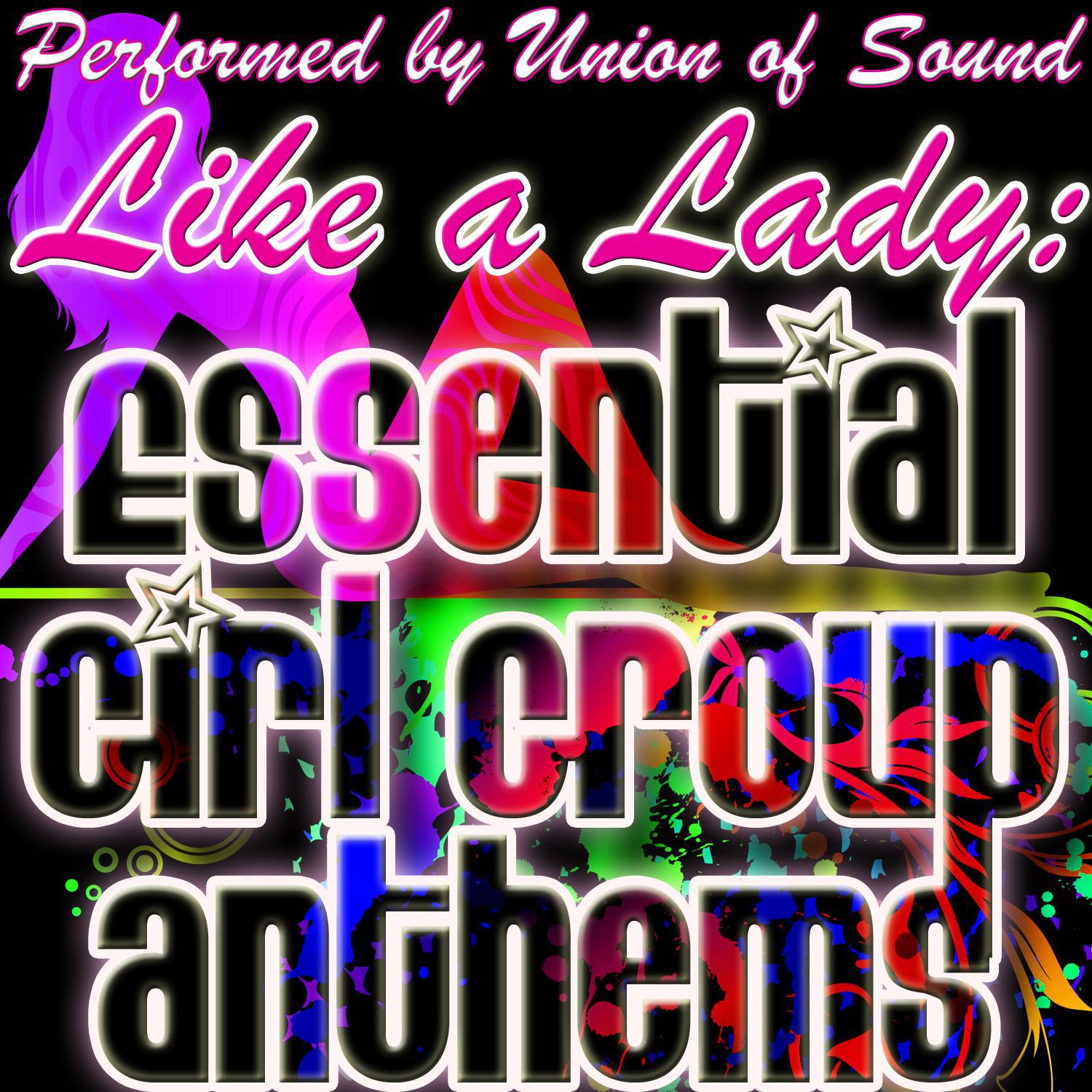 Like a Lady: Essential Girl Group Anthems专辑