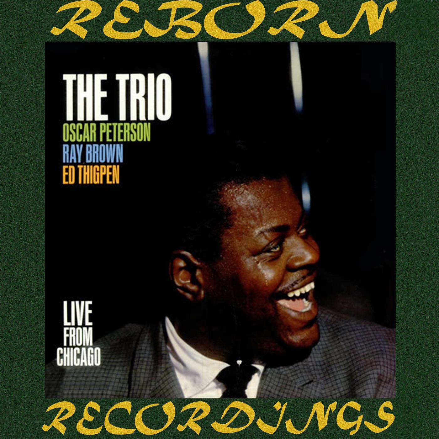 The Trio, Live From Chicago (HD Remastered)