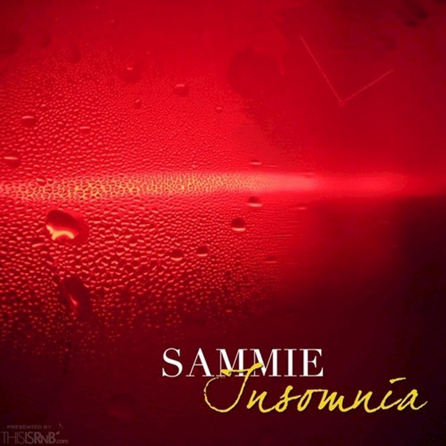 Sammie - Ambien Nights