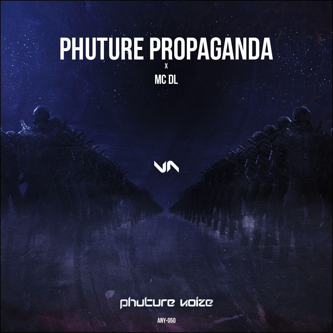 Phuture Propaganda (Part 2)