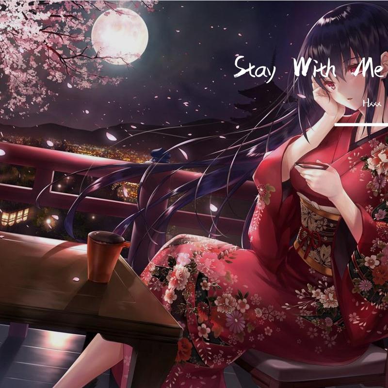 Stay With Me