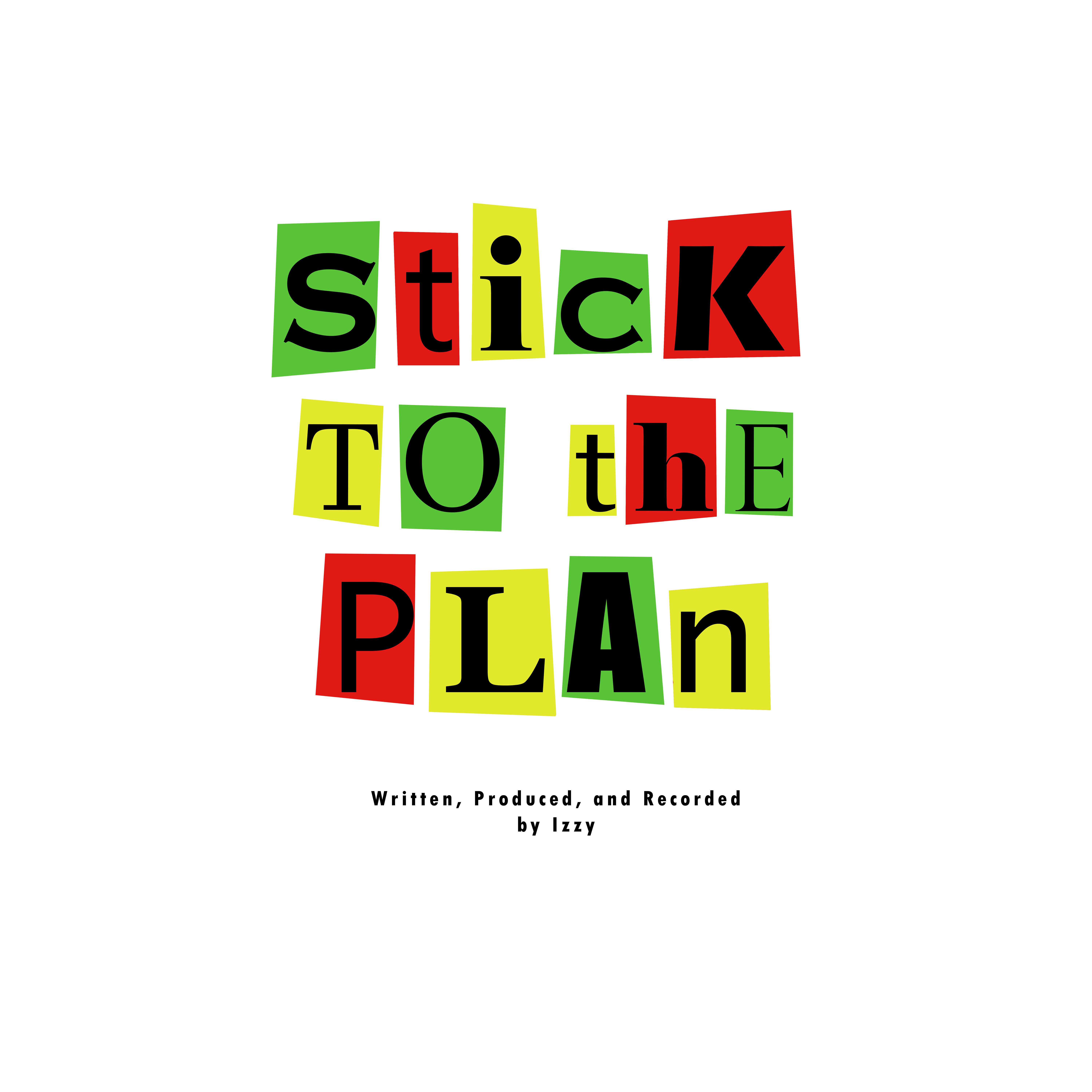 Stick to the Plan专辑