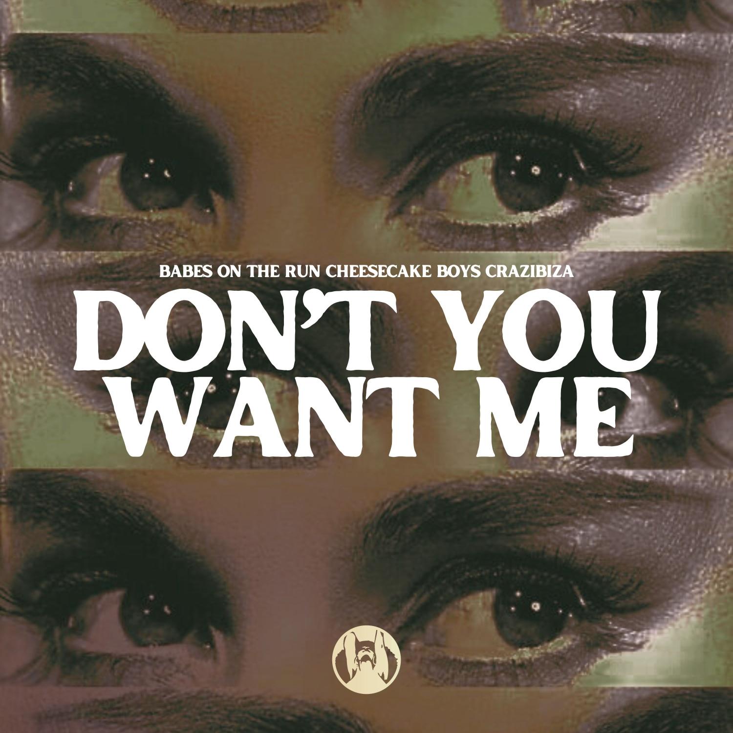 Don't You Want Me