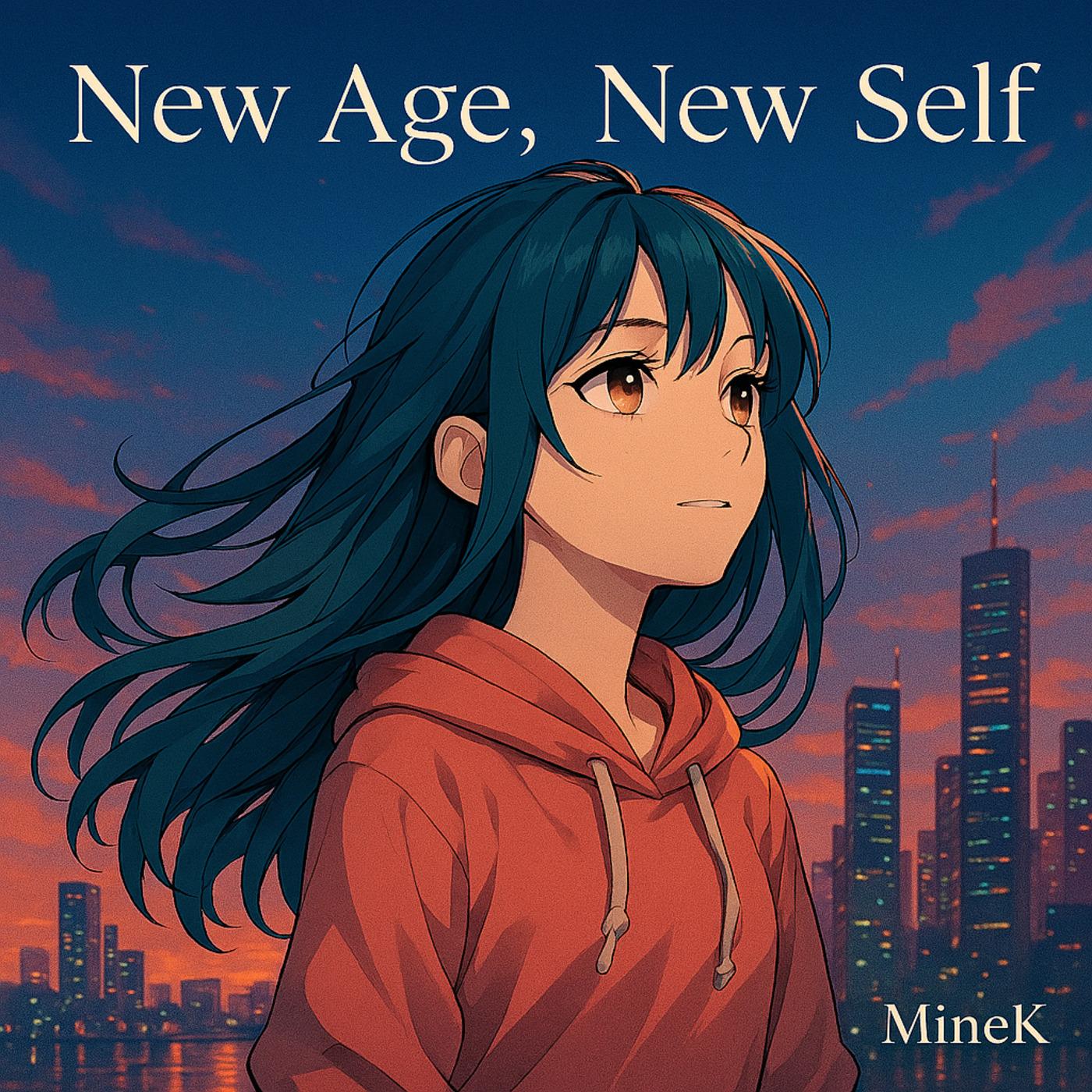 New Age, New Self