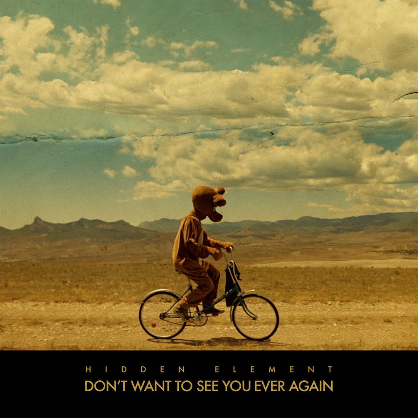 Don't Want to See You Ever Again