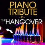 Piano Tribute to The Hangover专辑