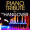 Piano Tribute to The Hangover专辑
