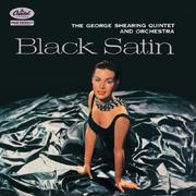 Black Satin (The George Shearing Quintet And Orchestra)