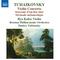 TCHAIKOVSKY: Violin Concerto / Souvenir d'un lieu cher专辑