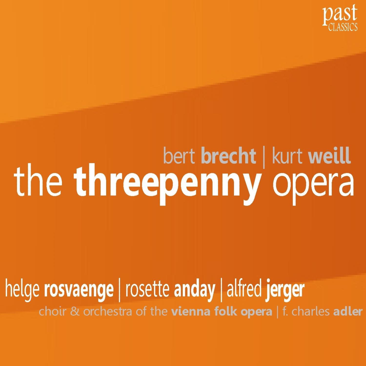 Bert Brecht - The Threepenny Opera: Prelude