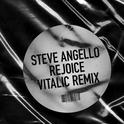 Rejoice (VITALIC Remix)专辑