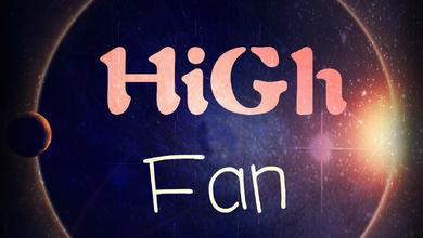 HiGh Fan