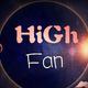 HiGh Fan