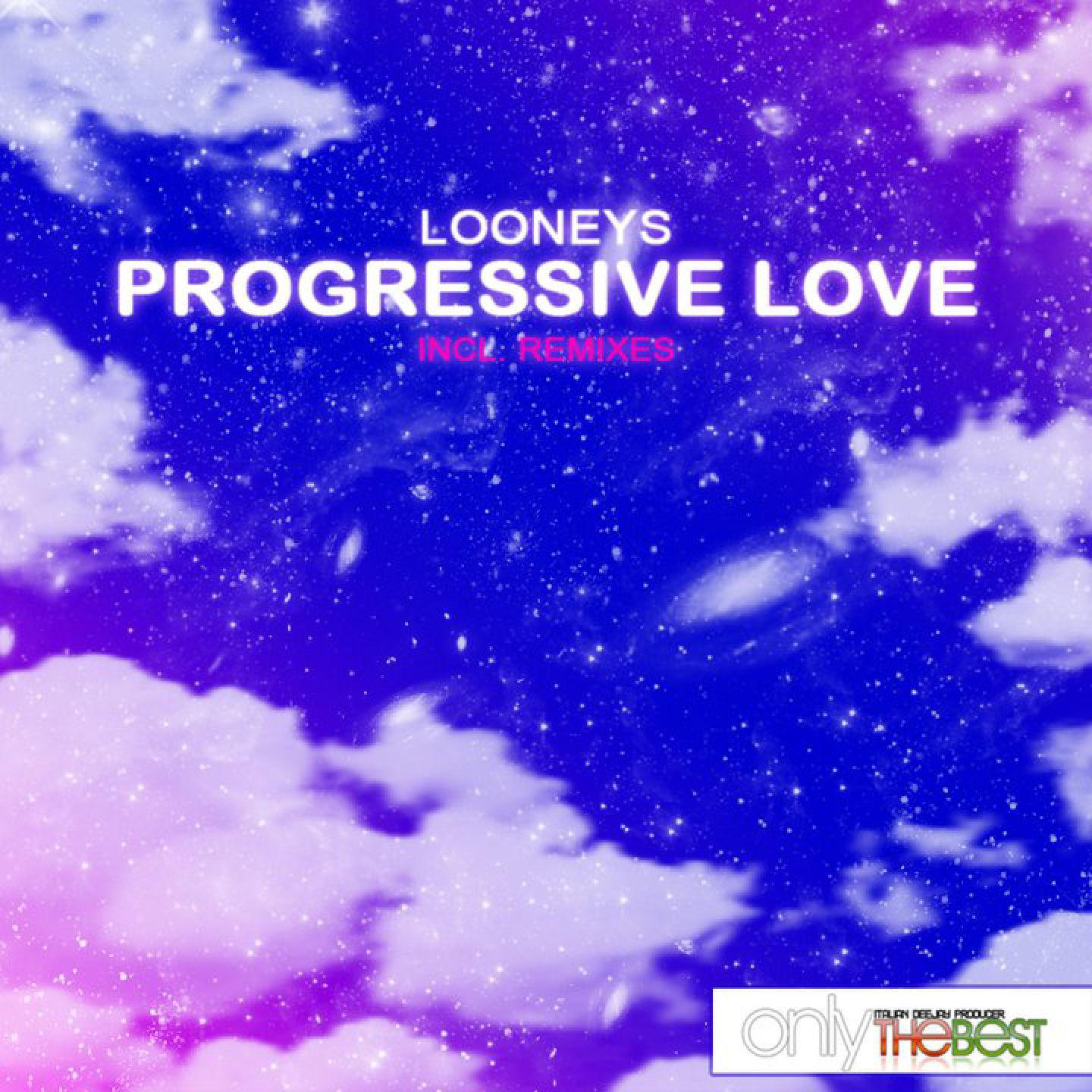 Looneys - Progressive Love (StereoCool Remix)