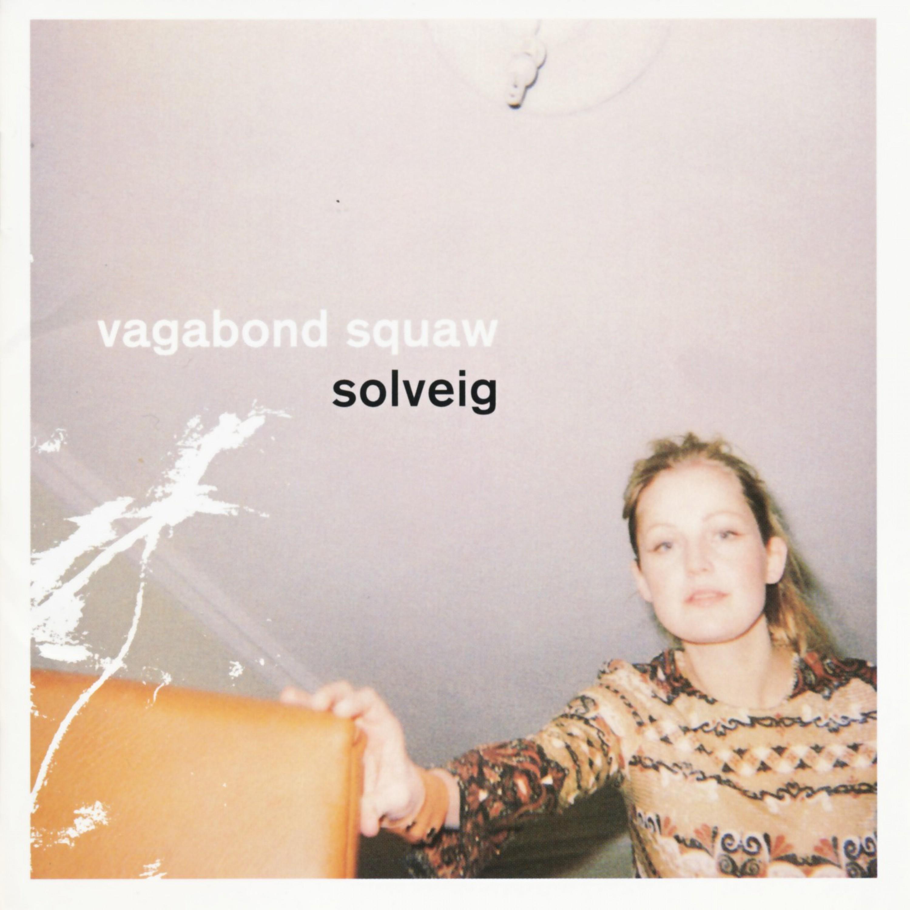 Vagabond Squaw