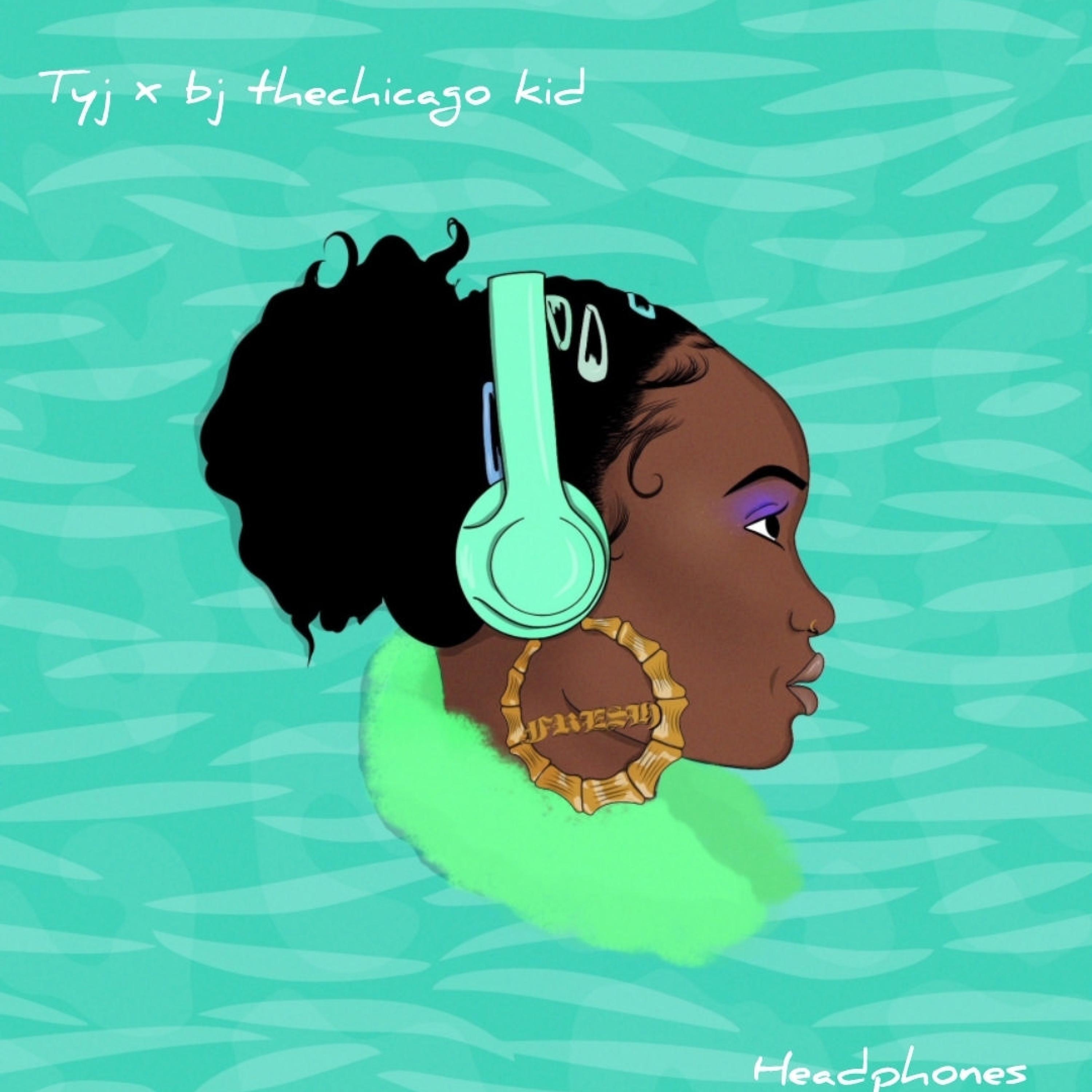 Headphones (feat. Bj the Chicago kid)