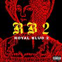 Royal Blud 2