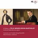 A Tribute to Felix Mendelssohn专辑
