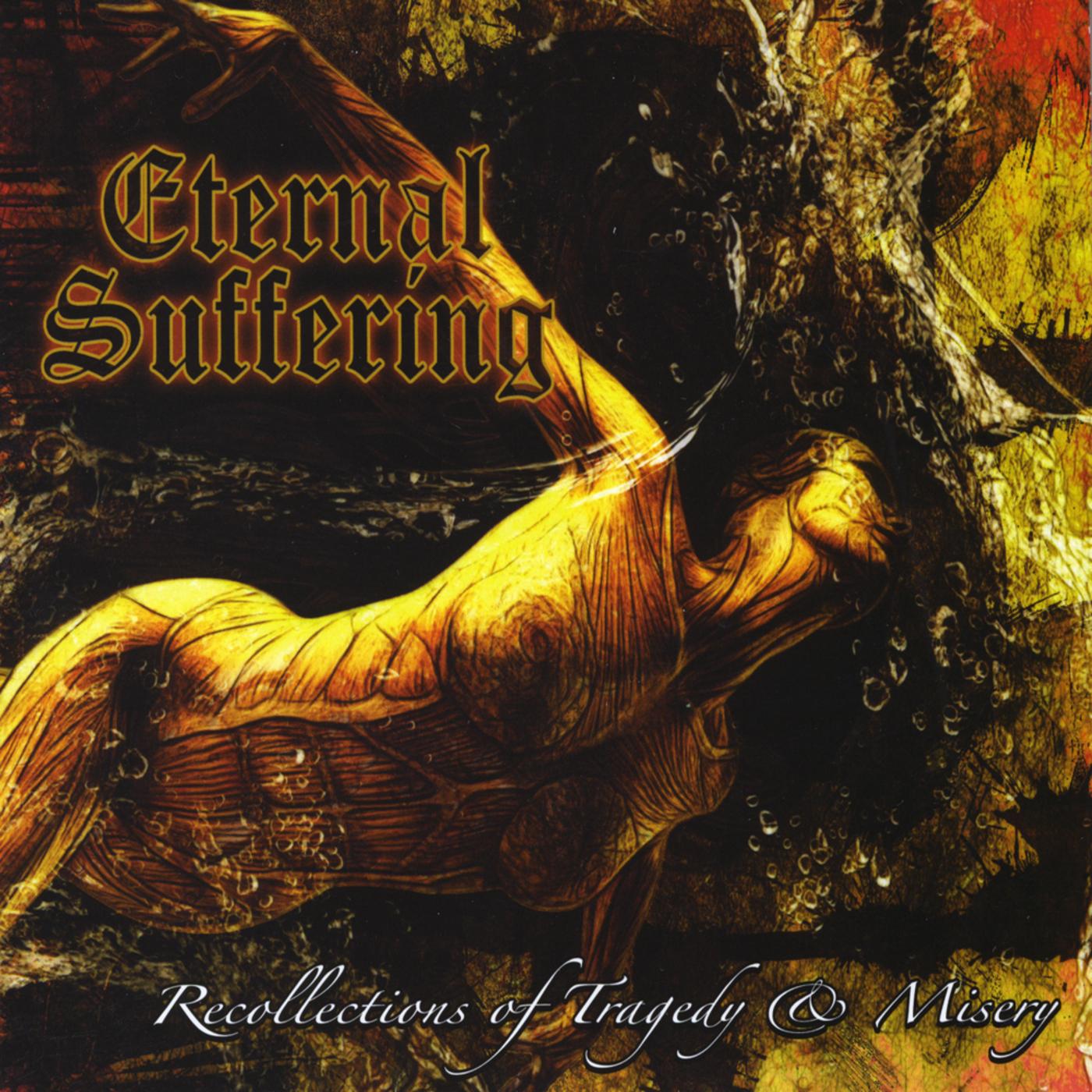 Recollections of Tragedy & Misery