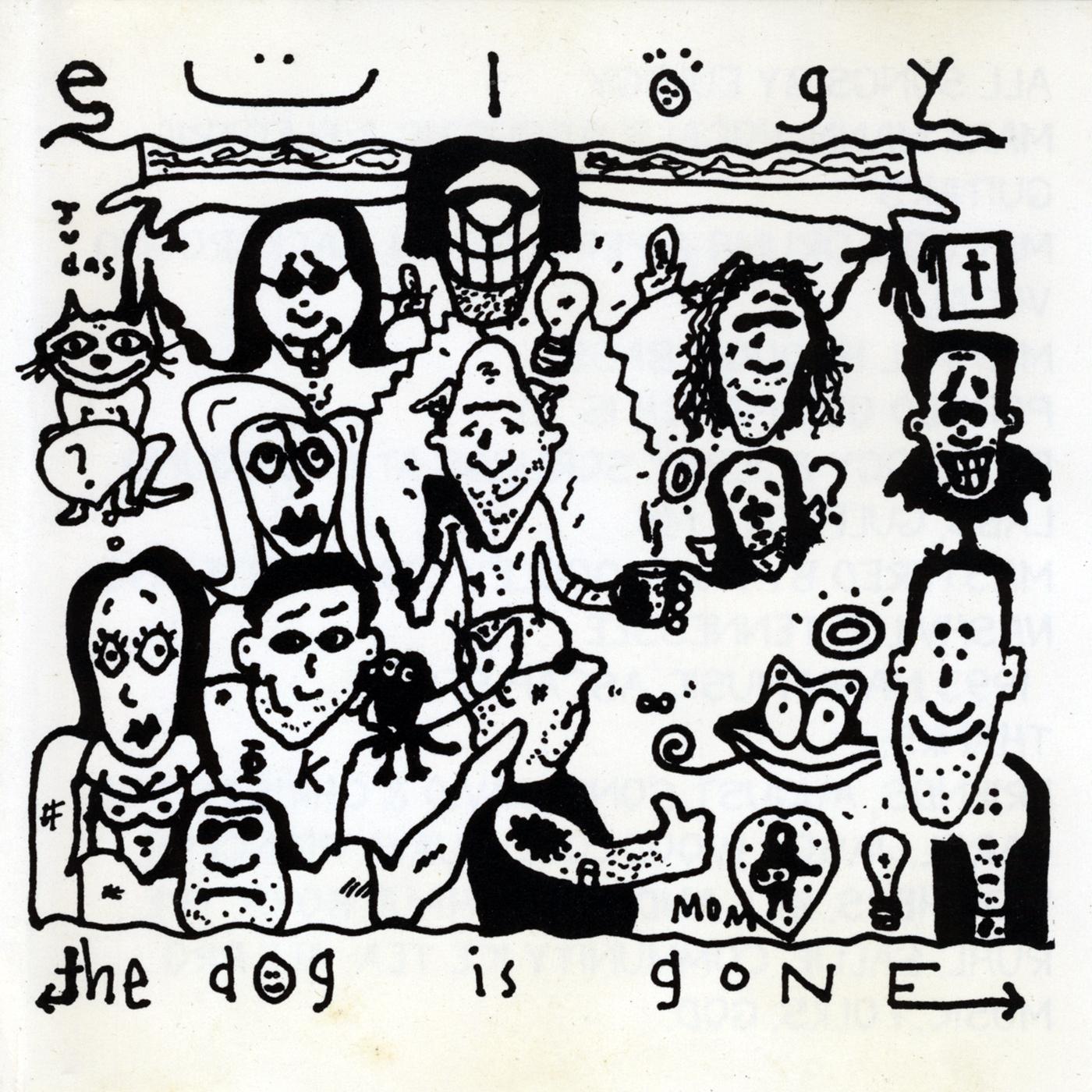 The Dog Is Gone