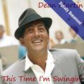 This Time I'm Swingin'! (Digitally Re-mastered)
