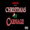 Carnage - Christmas of Carnage