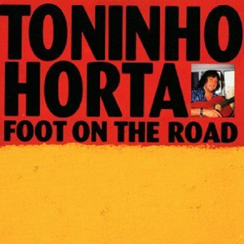 Toninho Horta - Afternoons in Thailand