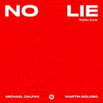 No Lie (Remixes)专辑