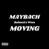 Balencii - Maybach (feat. Weez)