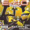 E-40 - From The Ground Up (Explicit)