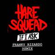 If I Ask (Franky Rizardo Remix)