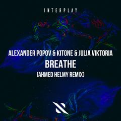 Breathe (Ahmed Helmy Remix)