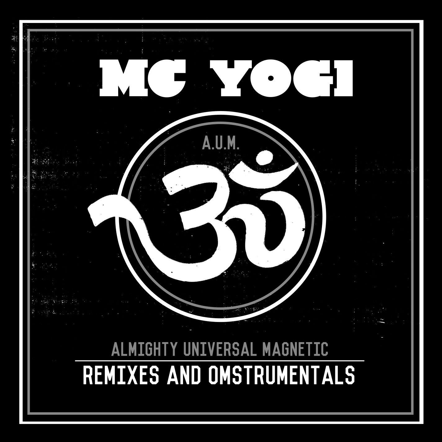 A.U.M. Remixes and Omstrumentals