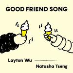 Good Friend Song专辑