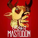EirshaT_Mastodon专辑