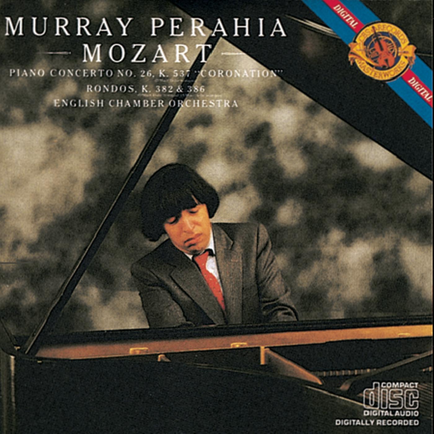 Mozart:  Concerto for Piano and Orchestra No. 26 & Rondos in D & A Major