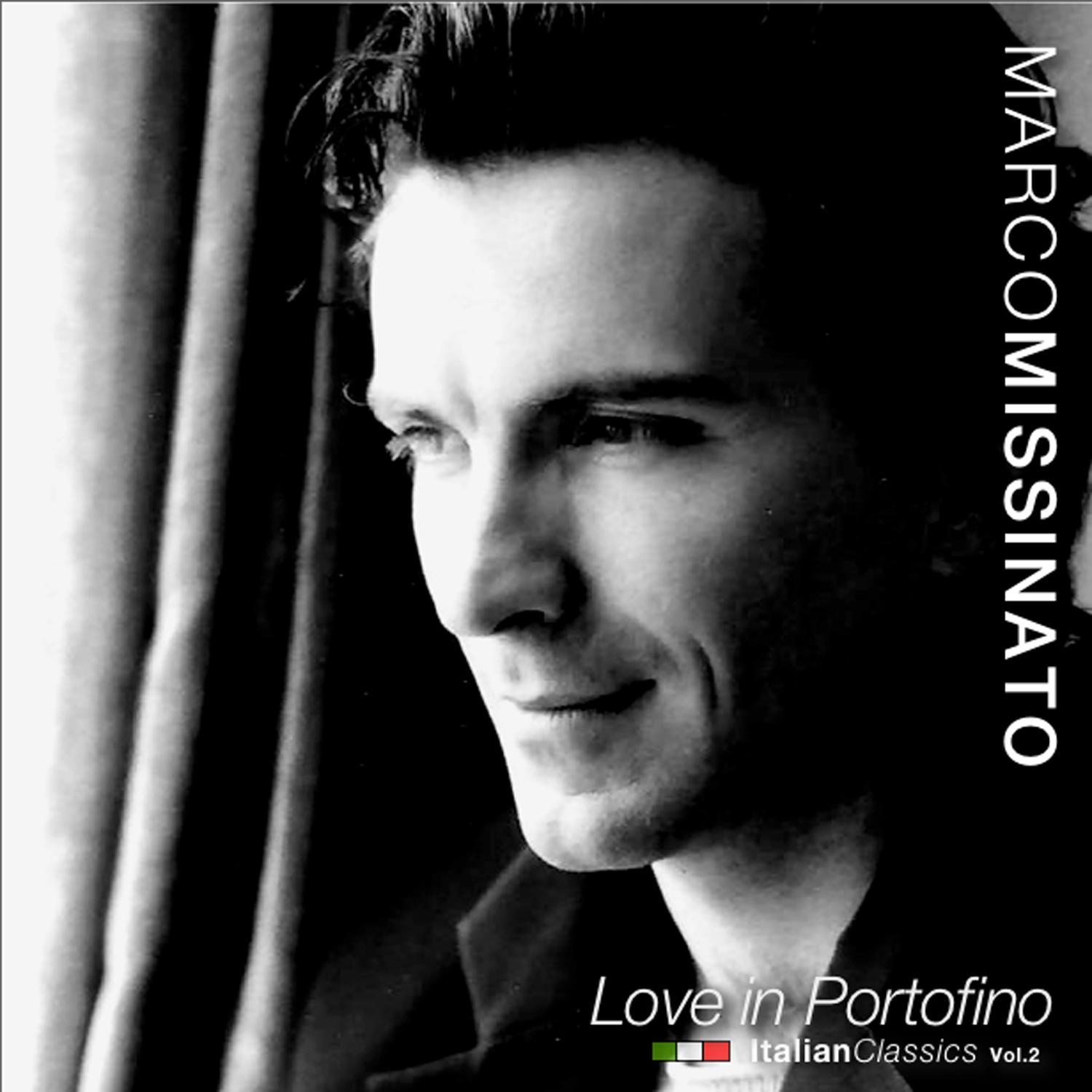 Love in Portofino - Italian Classics Vol.1