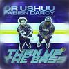 Dr. Ushūu - Turn up the Bass