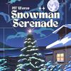 MT Waves - Snowman Serenade