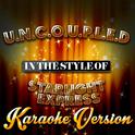 U.N.C.O.U.P.L.E.D (In the Style of Starlight Express) [Karaoke Version] - Single专辑