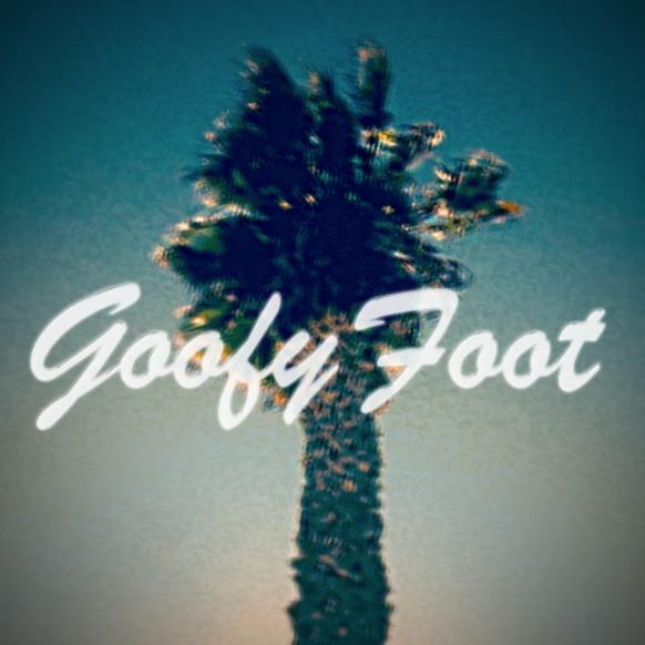 Goofy Foot EP
