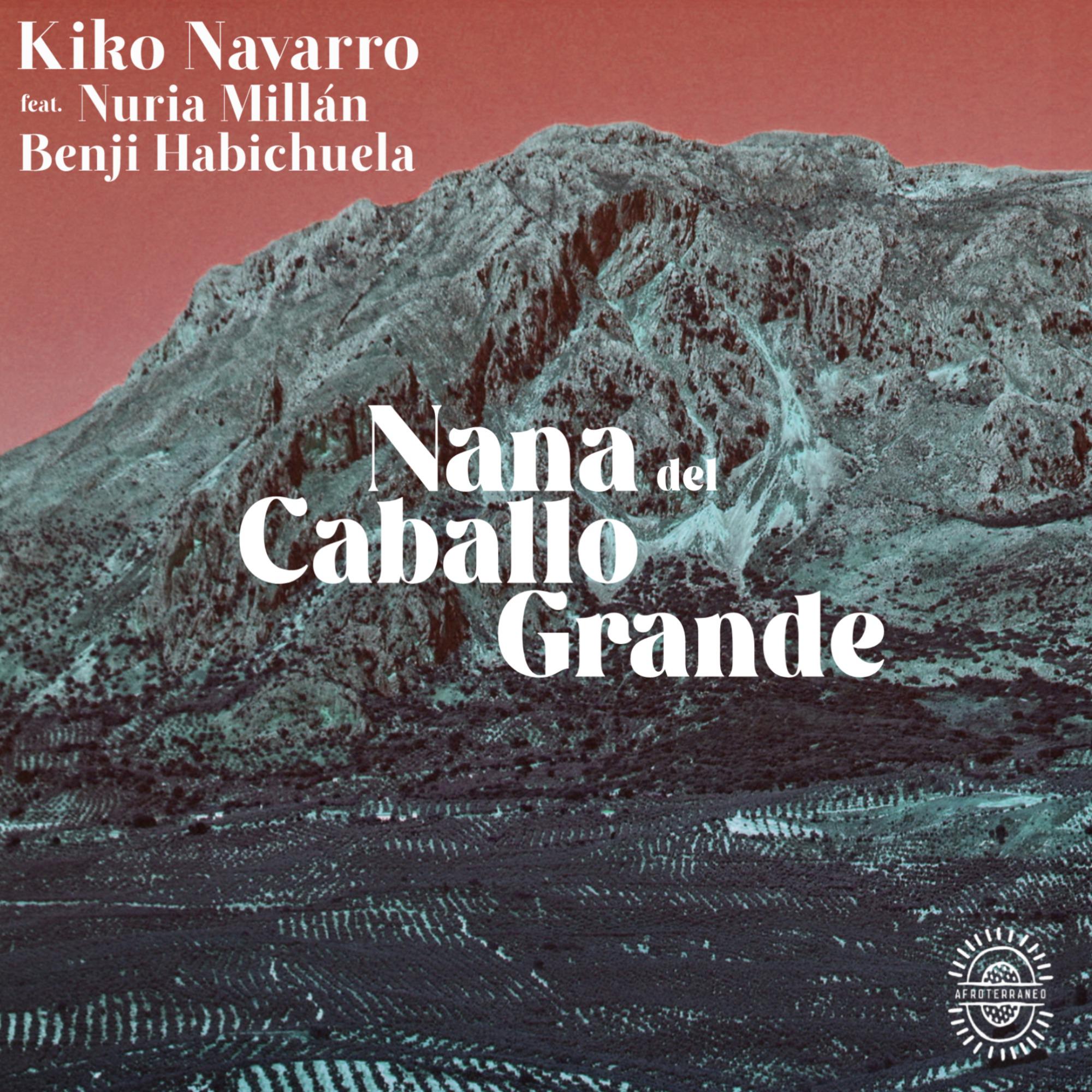 Kiko Navarro - Nana Del Caballo Grande (Extended)